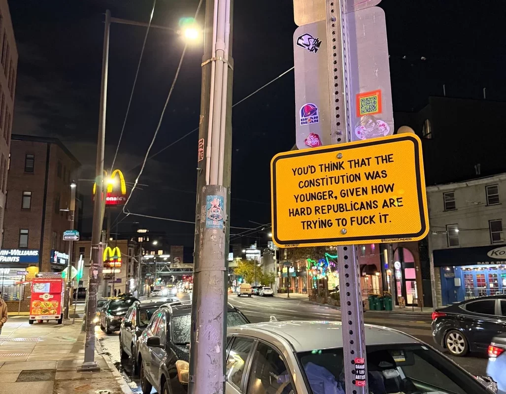 Street Art in Philadelphia: Bold Signs Challenge Authority