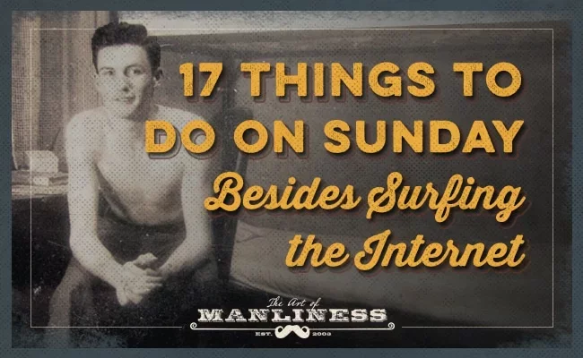 17 Engaging Sunday Activities Beyond the Screen