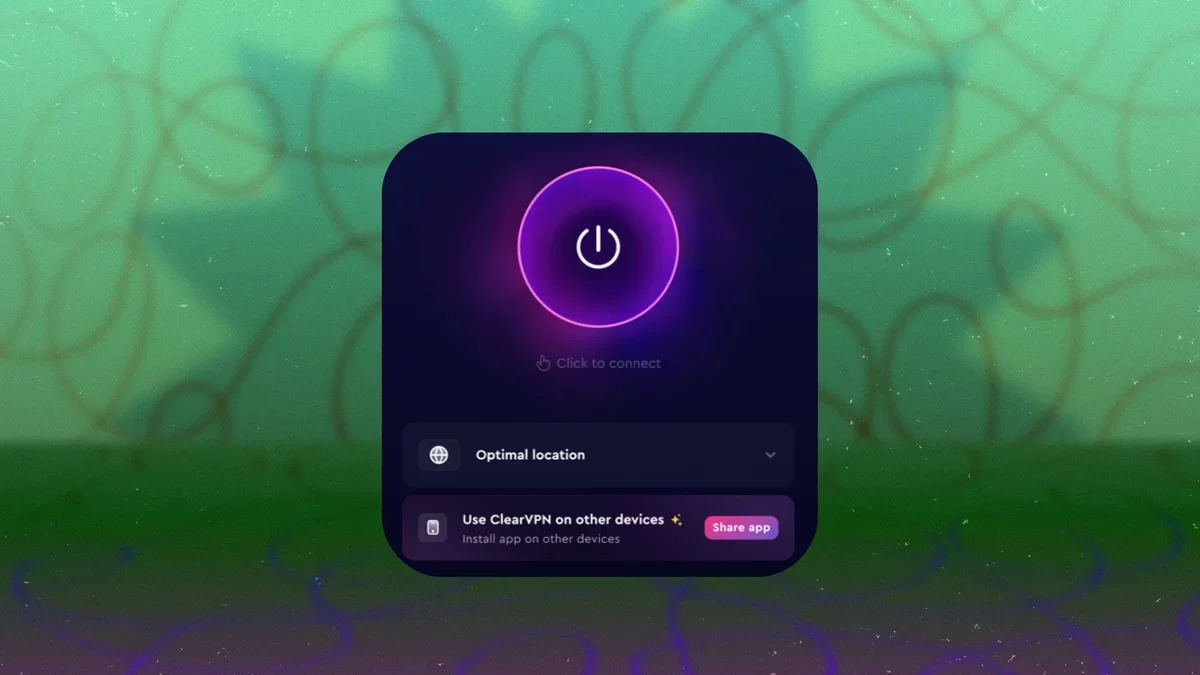 Discover ClearVPN: Affordable and User-Friendly VPN Solution Now Available for $20