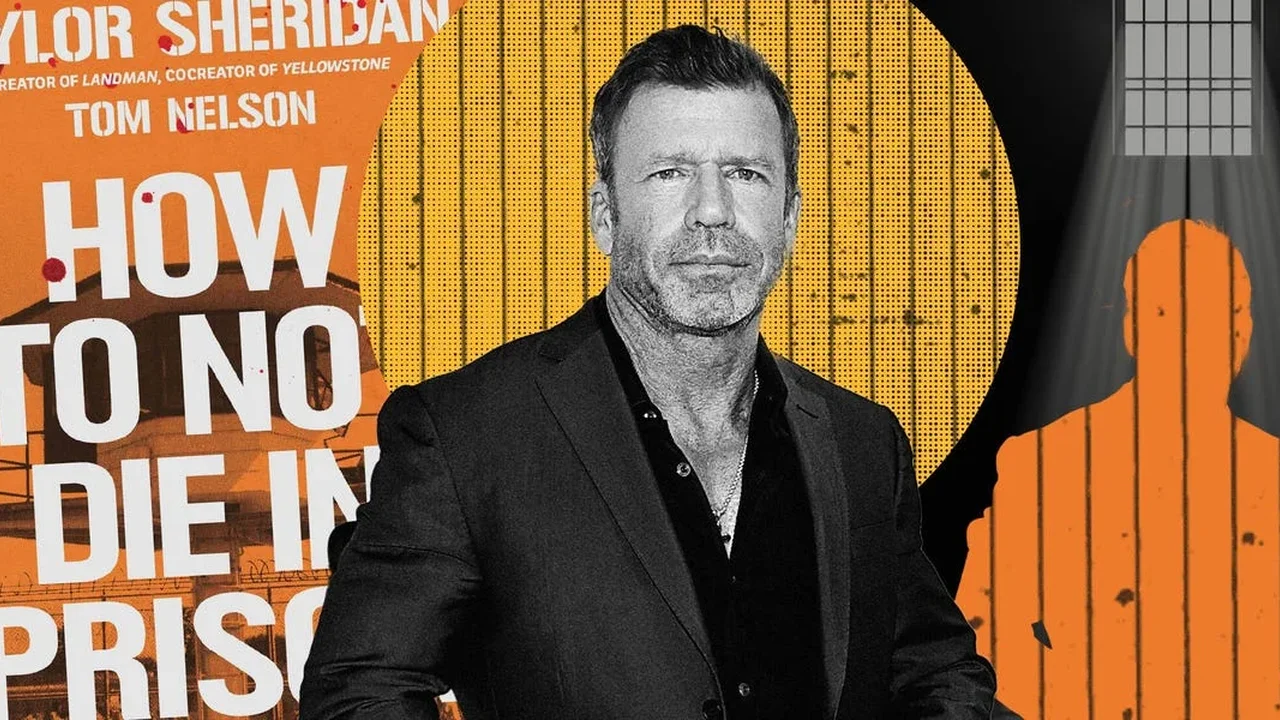 Taylor Sheridan Turns a Prison Fascination Into a Practical Survival Guide